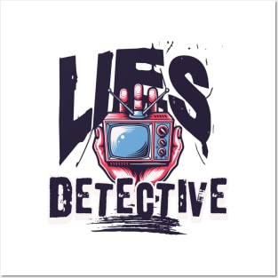 LIES DETECTIVE Posters and Art